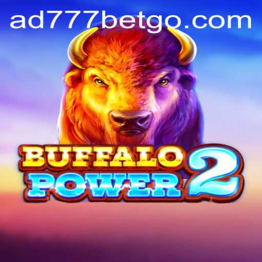 Explore the Thrilling World of BuffaloPower2 with ad777bet